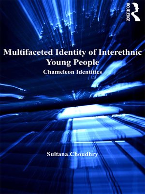 cover image of Multifaceted Identity of Interethnic Young People